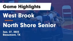 West Brook  vs North Shore Senior  Game Highlights - Jan. 27, 2023