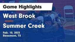 West Brook  vs Summer Creek  Game Highlights - Feb. 10, 2023
