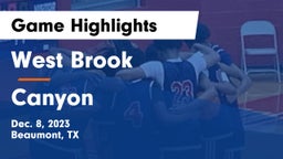 West Brook  vs Canyon  Game Highlights - Dec. 8, 2023