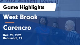 West Brook  vs Carencro  Game Highlights - Dec. 28, 2023