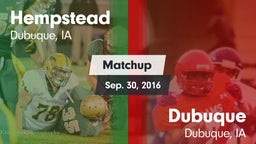 Matchup: Hempstead High vs. Dubuque  2016