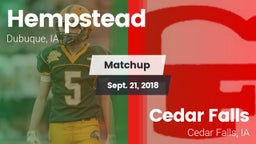 Matchup: Hempstead High vs. Cedar Falls  2018