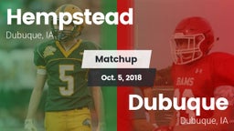 Matchup: Hempstead High vs. Dubuque  2018