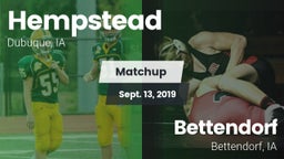Matchup: Hempstead High vs. Bettendorf  2019