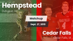 Matchup: Hempstead High vs. Cedar Falls  2019