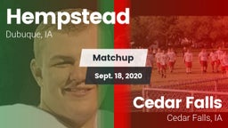 Matchup: Hempstead High vs. Cedar Falls  2020