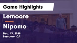 Lemoore vs Nipomo  Game Highlights - Dec. 13, 2018