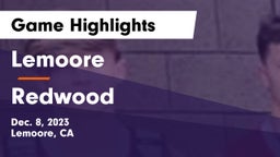 Lemoore  vs Redwood  Game Highlights - Dec. 8, 2023