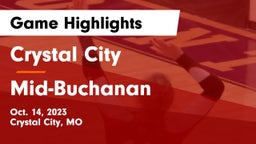 Crystal City  vs Mid-Buchanan  Game Highlights - Oct. 14, 2023