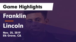 Franklin  vs Lincoln  Game Highlights - Nov. 25, 2019