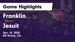 Franklin  vs Jesuit  Game Highlights - Jan. 15, 2020