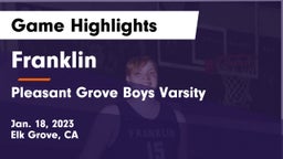 Franklin  vs Pleasant Grove Boys Varsity Game Highlights - Jan. 18, 2023