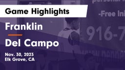 Franklin  vs Del Campo  Game Highlights - Nov. 30, 2023
