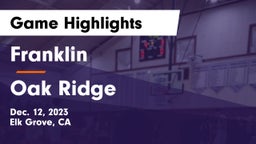 Franklin  vs Oak Ridge  Game Highlights - Dec. 12, 2023
