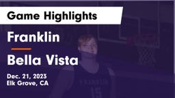 Franklin  vs Bella Vista  Game Highlights - Dec. 21, 2023