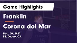 Franklin  vs Corona del Mar  Game Highlights - Dec. 30, 2023