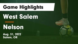 West Salem  vs Nelson  Game Highlights - Aug. 31, 2022