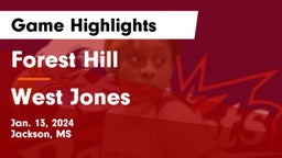 Forest Hill  vs West Jones  Game Highlights - Jan. 13, 2024
