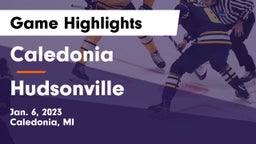 Caledonia  vs Hudsonville  Game Highlights - Jan. 6, 2023