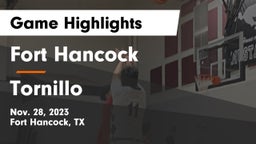 Fort Hancock  vs Tornillo  Game Highlights - Nov. 28, 2023