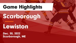 Scarborough  vs Lewiston  Game Highlights - Dec. 30, 2022