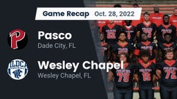 Recap: Pasco  vs. Wesley Chapel  2022