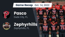 Recap: Pasco  vs. Zephyrhills  2022