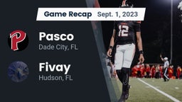 Recap: Pasco  vs. Fivay  2023