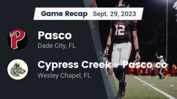 Recap: Pasco  vs. Cypress Creek  - Pasco co 2023