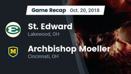Recap: St. Edward  vs. Archbishop Moeller  2018