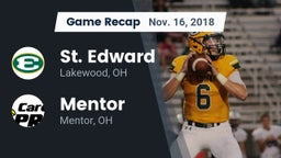 Recap: St. Edward  vs. Mentor  2018