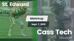 Matchup: St. Edward High vs. Cass Tech  2019