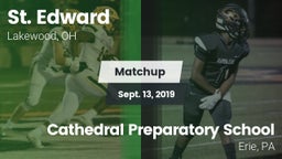 Matchup: St. Edward High vs. Cathedral Preparatory School 2019