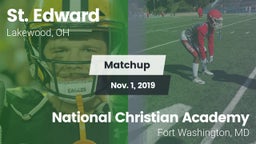 Matchup: St. Edward High vs. National Christian Academy  2019