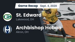 Recap: St. Edward  vs. Archbishop Hoban  2020