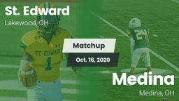 Matchup: St. Edward High vs. Medina  2020