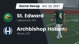 Recap: St. Edward  vs. Archbishop Hoban  2021