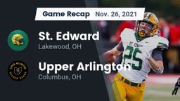 Recap: St. Edward  vs. Upper Arlington  2021