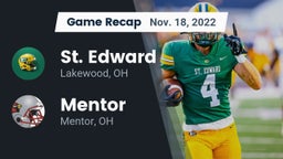 Recap: St. Edward  vs. Mentor  2022