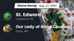 Recap: St. Edward  vs. Our Lady of Good Counsel  2023