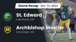 Recap: St. Edward  vs. Archbishop Moeller  2023