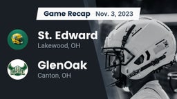 Recap: St. Edward  vs. GlenOak  2023