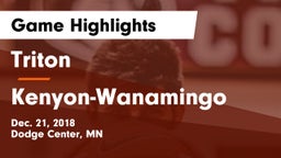 Triton  vs Kenyon-Wanamingo  Game Highlights - Dec. 21, 2018