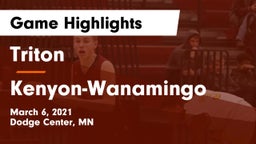 Triton  vs Kenyon-Wanamingo  Game Highlights - March 6, 2021