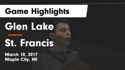 Glen Lake   vs St. Francis  Game Highlights - March 10, 2017
