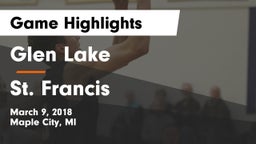 Glen Lake   vs St. Francis  Game Highlights - March 9, 2018