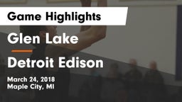 Glen Lake   vs Detroit Edison Game Highlights - March 24, 2018