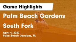 Palm Beach Gardens  vs South Fork  Game Highlights - April 4, 2022