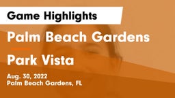 Palm Beach Gardens  vs Park Vista  Game Highlights - Aug. 30, 2022