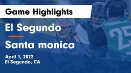 El Segundo  vs Santa monica Game Highlights - April 1, 2022